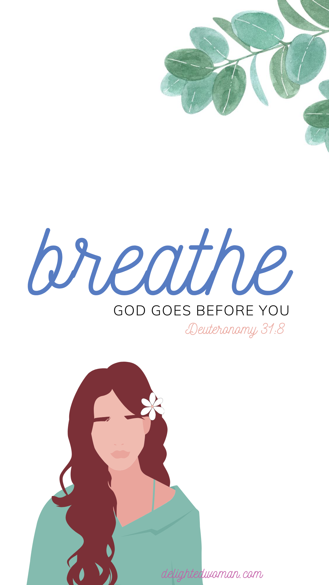 God goes before you