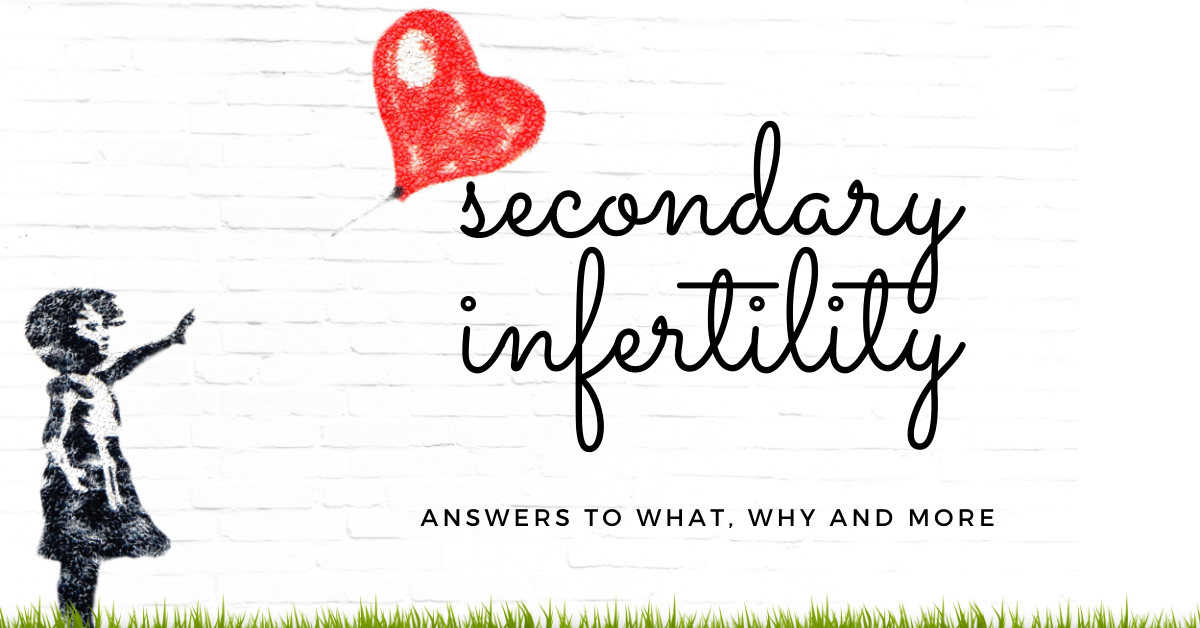 Secondary Infertility